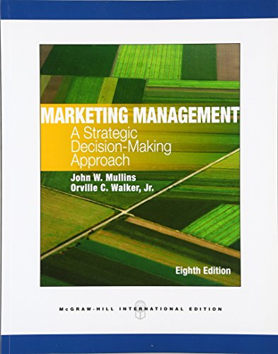 Marketing Management: A Strategic Decision-Making Approach (Economia e discipline aziendali)